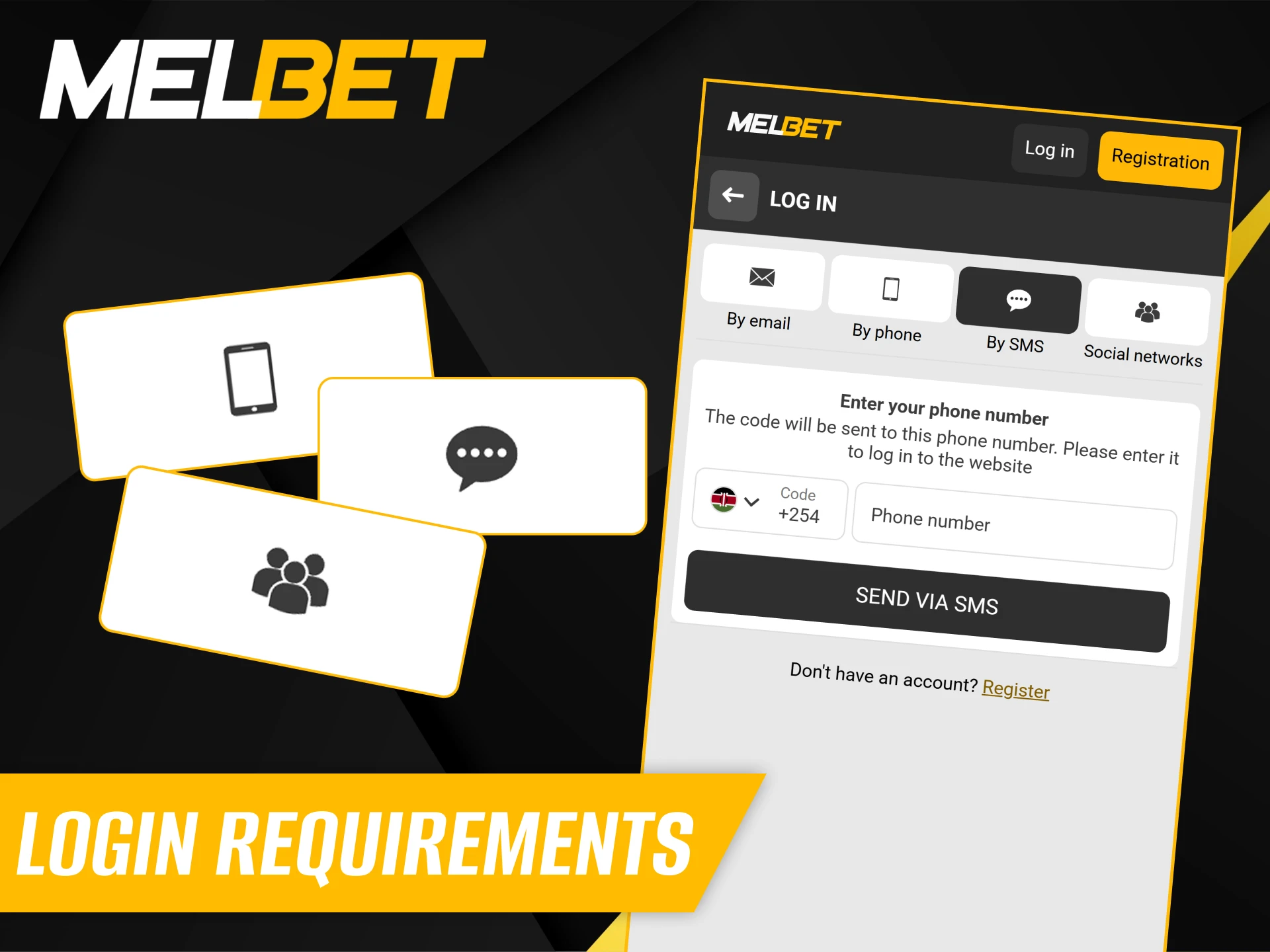 Learn the requirements for logging into your Melbet Kenya account.