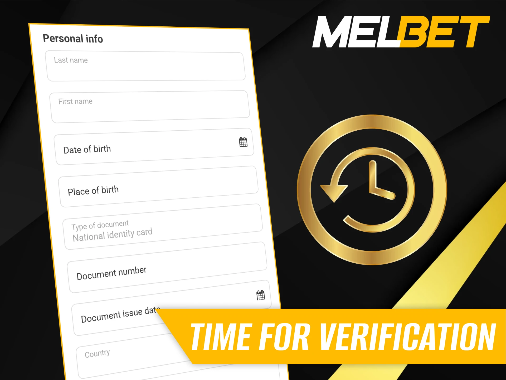 Melbet has a fairly quick account verification process.