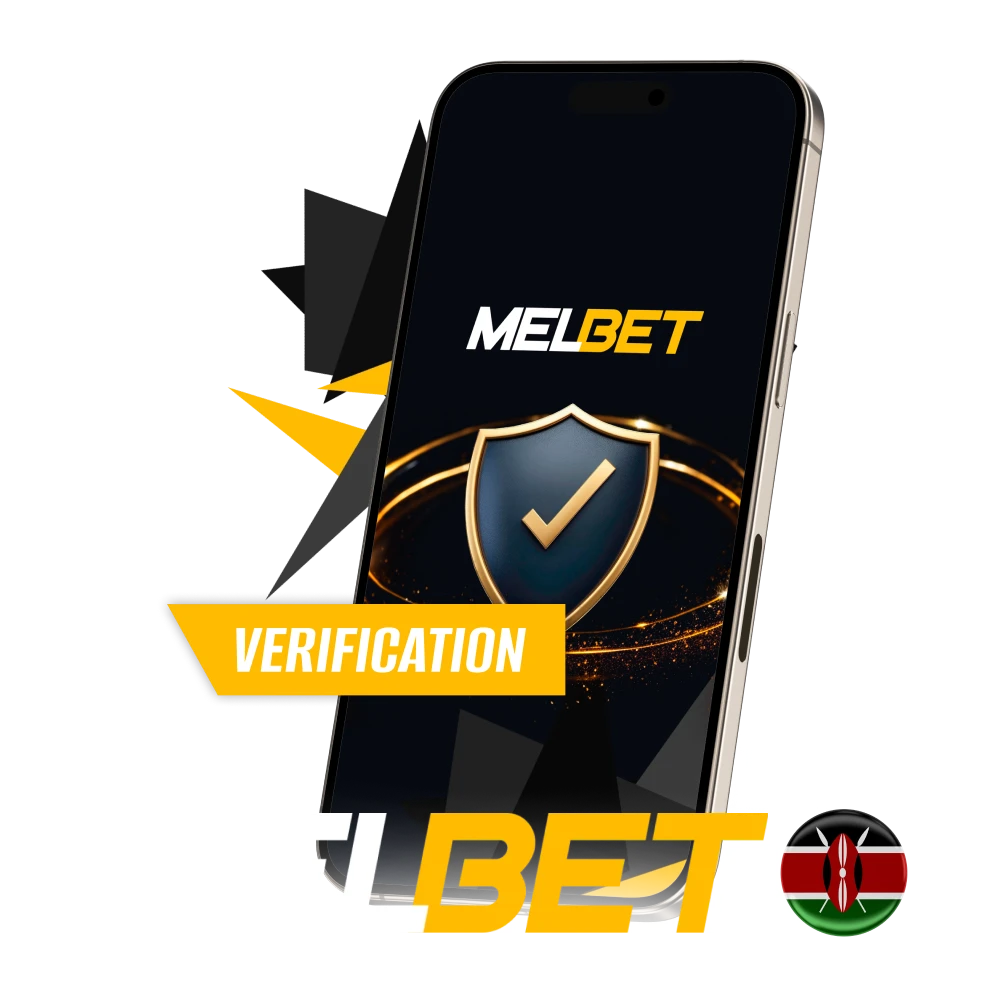 Learn more about verifying your account on Melbet Kenya.